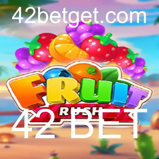 Tudo o que você precisa saber sobre FruitRush e a tendência 42 BET